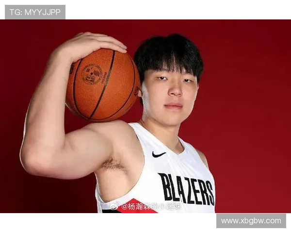 斯普利特称杨瀚森天赋突出 但需要时间来适应NBA节奏